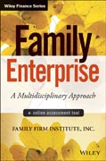 Family Enterprise + Online Assessment Tool: Understanding Families in Business and Families of Wealth