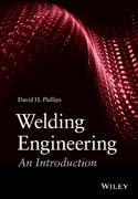 Welding Engineering: An Introduction