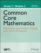 Common Core Mathematics, Grade 3, Module 2