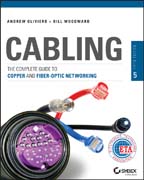 Cabling: The Complete Guide to Copper and Fiber-Optic Networking, 5th Edition