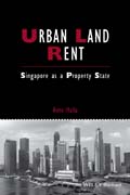 Urban Land Rent: Singapore As A Property State