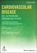 Cardiovascular Disease: Diet, Nutrition and Emerging Risk Factors