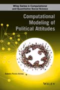 Political Attitudes: Computational and Simulation Modeling