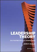 Leadership Theory: Cultivating Critical Perspectives