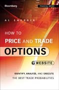 How to Price and Trade Options: Identify, Analyze, and Execute the Best Trade Probabilities, + Website