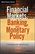 Financial Markets, Banking, and Monetary Policy