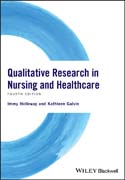 Qualitative Research in Nursing and Healthcare