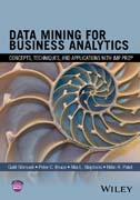 Data Mining for Business Analytics: Concepts, Techniques, and Applications with JMP Pro