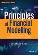 Principles of Financial Modelling: Model Design and Best Practices Using Excel and VBA