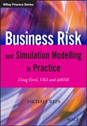 Business Risk and Simulation Modelling in Practice: Using Excel, VBA and @RISK