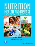 Nutrition, Health and Disease: A Lifespan Approach