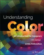 Understanding Color: An Introduction for Designers