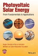 Photovoltaic Solar Energy: From Fundamentals to Applications