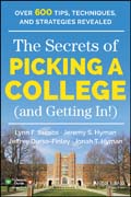 The Secrets of Picking a College (and Getting In!)