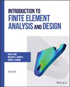 Introduction to Finite Element Analysis and Design