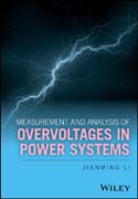 Measurement and Analysis of Overvoltages in Power Systems