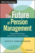 The Future of Pension Management: Integrating Design, Governance, and Investing