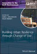 Building Urban Resilience through Change of Use