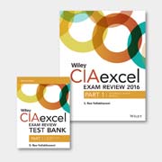 Wiley CIAexcel Exam Review + Test Bank 2016: Part 1, Internal Audit Basics Set