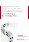 The Wiley Blackwell Handbook of the Psychology of the Internet at Work