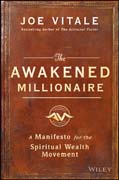 The Awakened Millionaire: A Manifesto for the Spiritual Wealth Movement