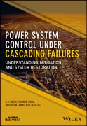 Power System Control Under Cascading Failures: Understanding, Mitigation, and System Restoration