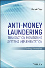 Anti-Money Laundering Transaction Monitoring Systems Implementation: Finding Anomalies