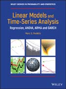 Linear Models and Time-Series Analysis: Regression, ANOVA, ARMA and GARCH