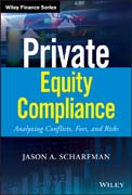 Private Equity Compliance: Analyzing Conflicts, Fees, and Risks