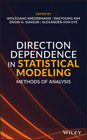 Direction Dependence in Statistical Modeling: Methods of Analysis