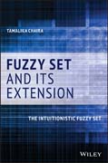 Fuzzy Set and Its Extension: The Intuitionistic Fuzzy Set