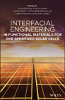 Interfacial Engineering in Functional Materials for Dye-Sensitized Solar Cells