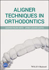 Aligner Techniques in Orthodontics