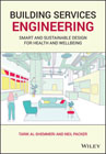 Building Services Engineering: Smart and Sustainable Design for Health and Wellbeing