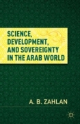 Science, development, and sovereignty in the ArabWorld