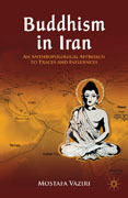 Buddhism in Iran: an anthropological approach to traces and influences