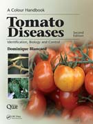 Tomato Diseases: Identification, Biology and Control