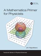 A Mathematica Primer for Physicists