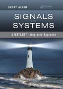 Signals and Systems: A MATLAB® Integrated Approach