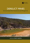 Derelict Mines: Environmental Risk Assessment and Management