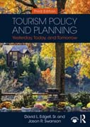 Tourism Policy and Planning: Yesterday, Today, and Tomorrow