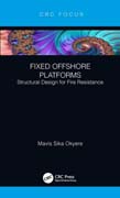 Fixed Offshore Platforms: Structural Design for Fire Resistance