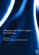 Whiteness and White Privilege in Psychotherapy