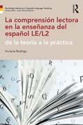 La comprensión lectora en la enseñanza del español LE/L2: de la teoría a la práctica