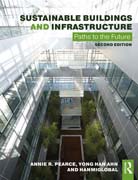 Sustainable Buildings and Infrastructure: Paths to the Future