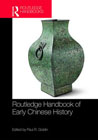 Routledge Handbook of Early Chinese History