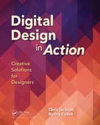 Digital Design in Action: Creative Solutions for Designers