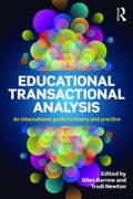 Educational Transactional Analysis: An international guide to theory and practice