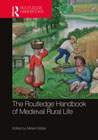 The Routledge Handbook of Medieval Rural Life