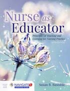 Nurse as Educator: Principles of Teaching and Learning for Nursing Practice